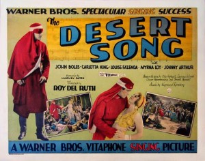 The Desert Song, 1929.